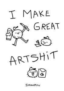 art i make great art shit Nathan Russe sacripan Illustration